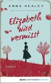 Elizabeth wird vermisst (eBook, ePUB)