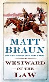 Westward of the Law (eBook, ePUB)