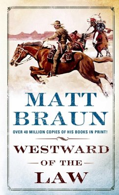 Westward of the Law (eBook, ePUB) - Braun, Matt