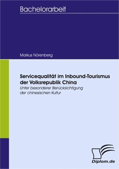 Servicequalität im Inbound-Tourismus der Volksrepublik China (eBook, PDF) - Nörenberg, Markus