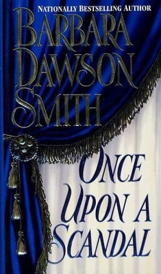 Once Upon A Scandal (eBook, ePUB) - Smith, Barbara Dawson