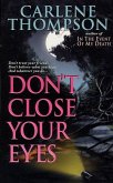 Don't Close Your Eyes (eBook, ePUB)