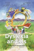 Dyslexia and Us (eBook, PDF)