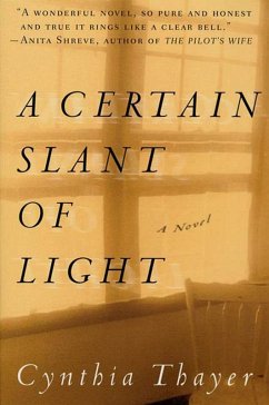 A Certain Slant of Light (eBook, ePUB) - Thayer, Cynthia