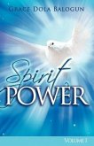 Spirit Power Volume I (eBook, ePUB)