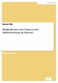 Möglichkeiten und Chancen der Marktforschung im Internet (eBook, PDF) - Bär, Rainer