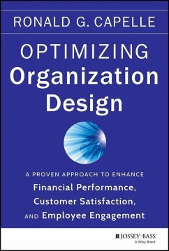 Optimizing Organization Design (eBook, ePUB) - Capelle, Ronald G.