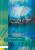 Young Children and Classroom Behaviour (eBook, ePUB)