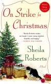 On Strike for Christmas (eBook, ePUB) On Strike for Christmas (eBook, ePUB)