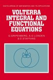 Volterra Integral and Functional Equations (eBook, PDF)