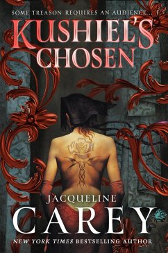 Kushiel's Chosen (eBook, ePUB) - Carey, Jacqueline