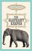 The Elephant Keeper (eBook, ePUB)