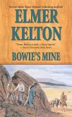 Bowie's Mine (eBook, ePUB) Bowie's Mine (eBook, ePUB)