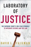 Laboratory of Justice (eBook, ePUB)