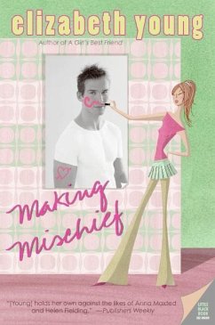 Making Mischief (eBook, ePUB) - Young, Elizabeth