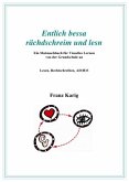 Visuelles Lernen / Handbuch "Entlich bessa rächdschreim und lesn"