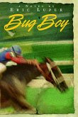Bug Boy (eBook, ePUB) Bug Boy (eBook, ePUB)