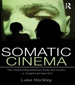 Somatic Cinema (eBook, ePUB) - Hockley, Luke