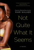 Not Quite What It Seems (eBook, ePUB) Not Quite What It Seems (eBook, ePUB)