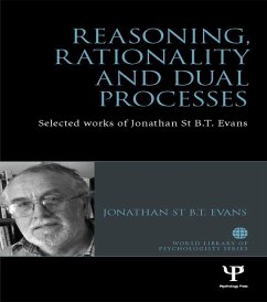 Reasoning, Rationality and Dual Processes (eBook, ePUB) - Evans, Jonathan St B. T.