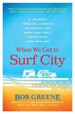 When We Get to Surf City (eBook, ePUB)