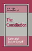 The Legal Framework of the Constitution (eBook, ePUB)