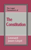 The Legal Framework of the Constitution (eBook, ePUB) The Legal Framework of the Constitution (eBook, ePUB)