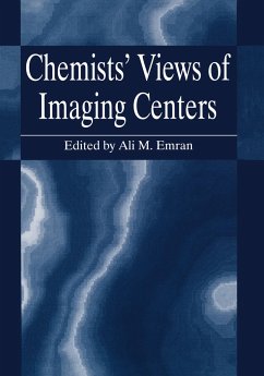 Chemists¿ Views of Imaging Centers