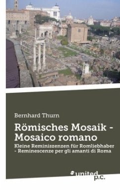 Römisches Mosaik - Mosaico romano - Thurn, Bernhard