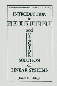 Introduction to Parallel and Vector Solution of Linear Systems - Ortega, James M.