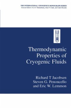 Thermodynamic Properties of Cryogenic Fluids - Jacobsen, Richard T.;Penoncello, Steven G.;Lemmon, Eric W.