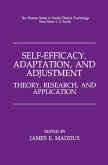Self-Efficacy, Adaptation, and Adjustment Self-Efficacy, Adaptation, and Adjustment