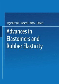Advances in Elastomers and Rubber Elasticity - Lal, Joginder;Mark, James E.
