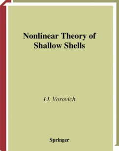Nonlinear Theory of Shallow Shells - Vorovich, Iosif I.