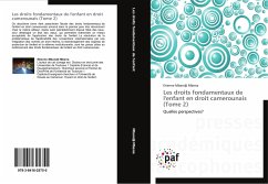 Les droits fondamentaux de l'enfant en droit camerounais (Tome 2) - Mbandji Mbena, Etienne