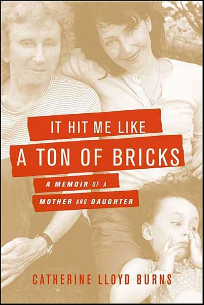 It Hit Me Like a Ton of Bricks (eBook, ePUB) It Hit Me Like a Ton of Bricks (eBook, ePUB)