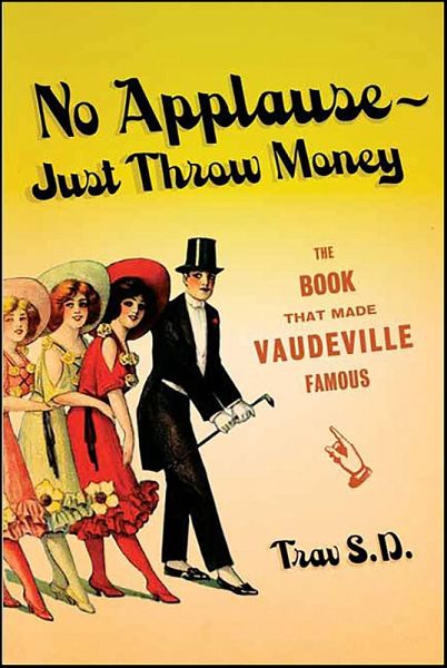 No Applause-Just Throw Money (eBook, ePUB) No Applause-Just Throw Money (eBook, ePUB)