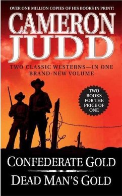 Confederate Gold / Dead Man's Gold (eBook, ePUB) - Judd, Cameron
