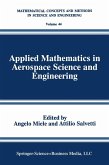 Applied Mathematics in Aerospace Science and Engineering