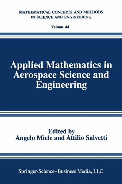 Applied Mathematics in Aerospace Science and Engineering Applied Mathematics in Aerospace Science and Engineering