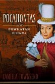 Pocahontas and the Powhatan Dilemma (eBook, ePUB)