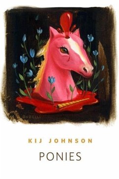 Ponies (eBook, ePUB) - Johnson, Kij
