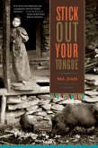 Stick Out Your Tongue (eBook, ePUB)