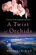A Twist of Orchids (eBook, ePUB) - Bild 1