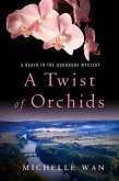 A Twist of Orchids (eBook, ePUB)