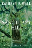 Sanctuary Hill (eBook, ePUB) Sanctuary Hill (eBook, ePUB)