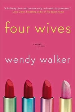 Four Wives (eBook, ePUB) - Walker, Wendy