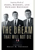 The Dream That Will Not Die (eBook, ePUB)