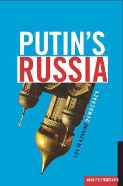 Putin's Russia (eBook, ePUB) - Politkovskaya, Anna