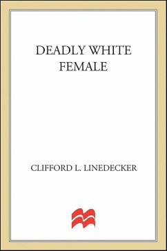 Cover Deadly White Female (eBook, ePUB)
